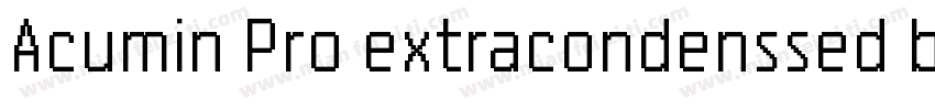 Acumin Pro extracondenssed bold字体转换